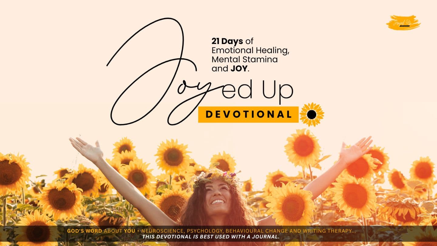 Joyed Up Devotional Job 32:16 King James Version