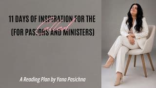 11 Days of Inspiration for the Called (For Pastors and Ministers)