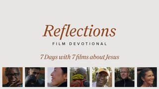 Reflections: See God Work Around the World