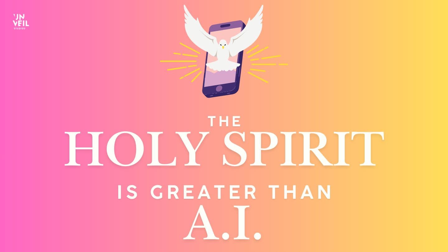 The Holy Spirit Is Greater Than AI