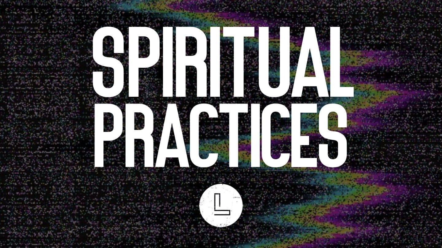 SPIRITUAL PRACTICES