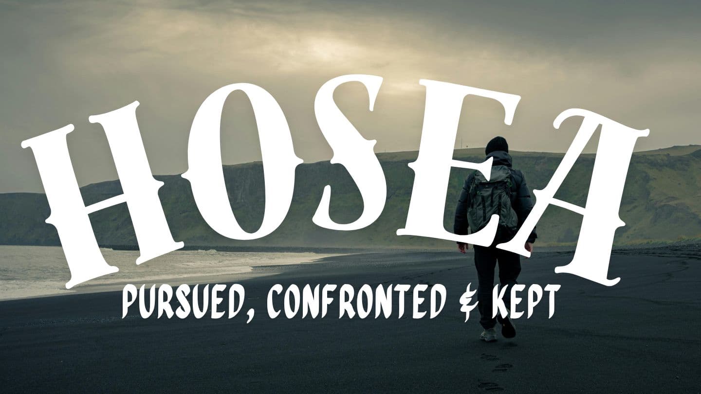 Pursued, Confronted & Kept: A Journey Through God's Love in Hosea ホセア書 14:4 Colloquial Japanese (1955)
