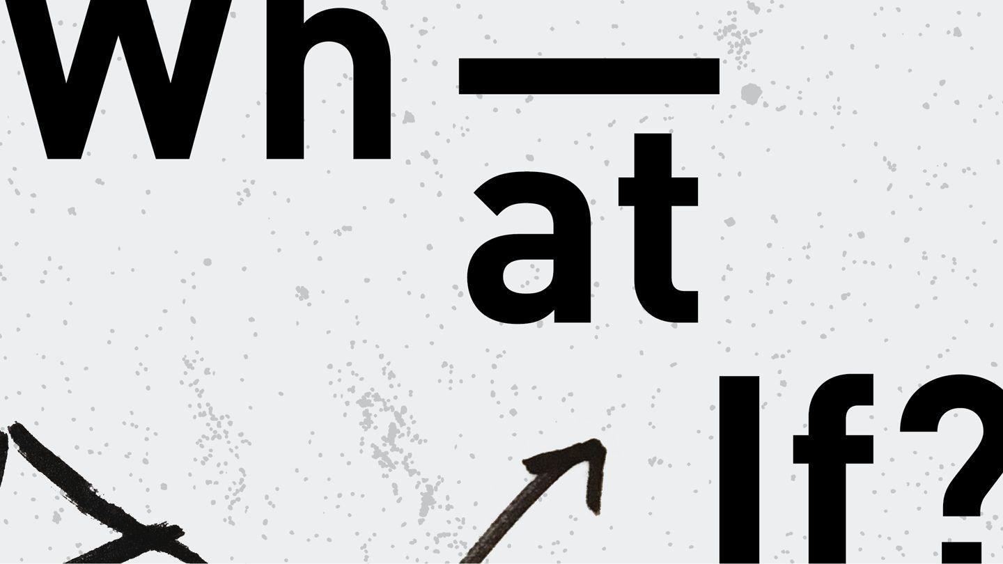 What If? 
