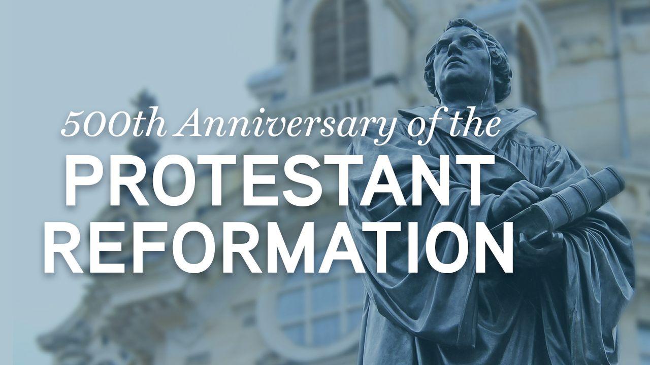  500th Anniversary of the Reformation 