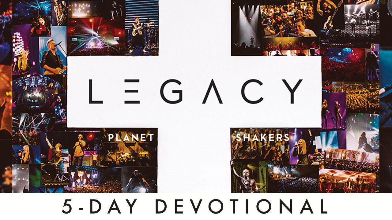 Planetshakers - Legacy