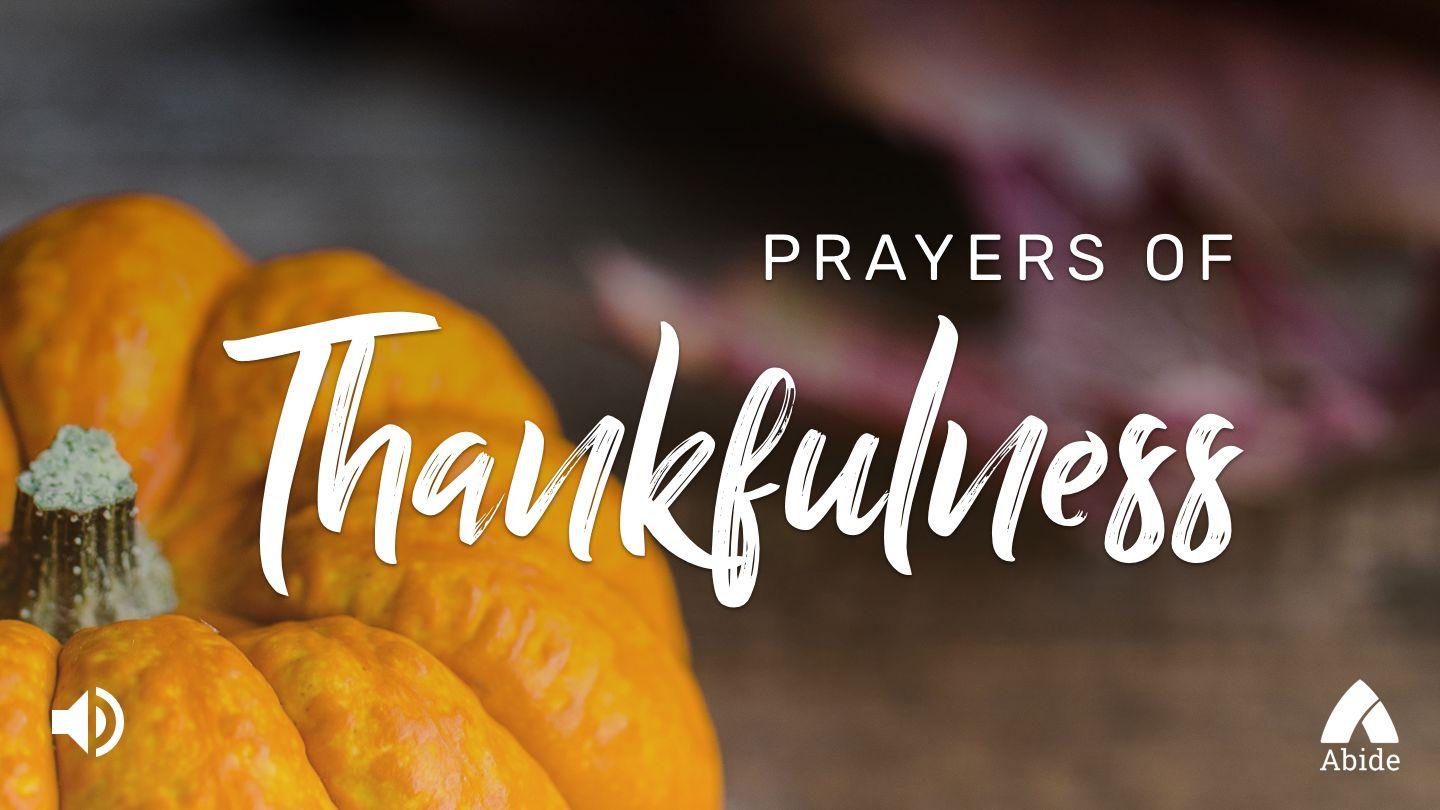 Prayers Of Thankfulness Psalm 103:7-12 King James Version