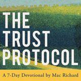 The Trust Protocol By Mac Richard
