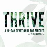 Thrive. A 14-Day Devotional For Singles