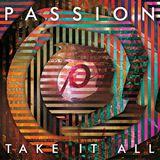 Passion: Take It All Devotions