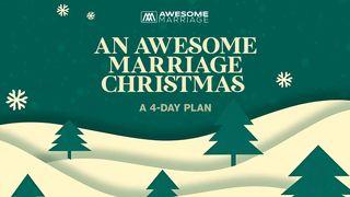 An Awesome Marriage Christmas