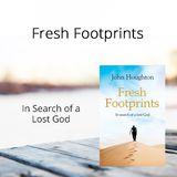 Fresh Footprints - In Search Of A Lost God