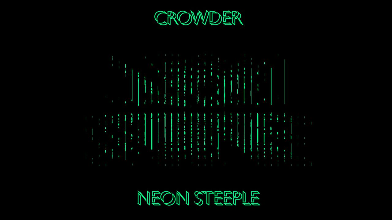 Crowder - Neon Steeple Devotions