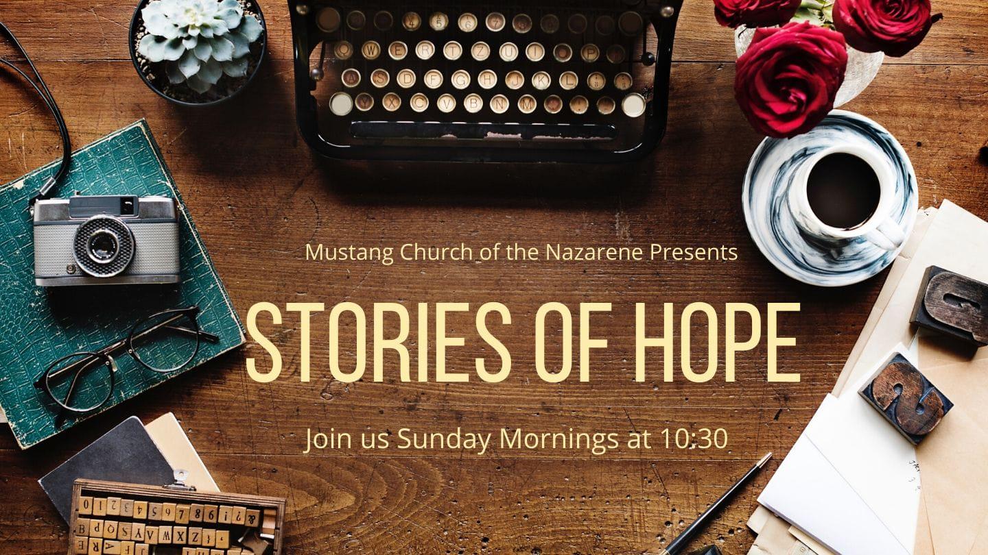 Stories of Hope: Week 4
