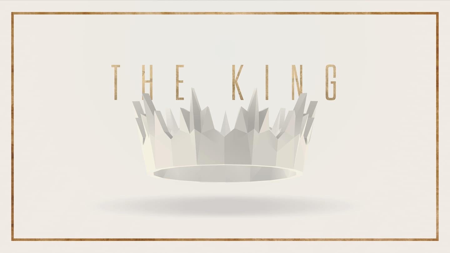 THE KING – The King Who is the Hope of Longing Hearts