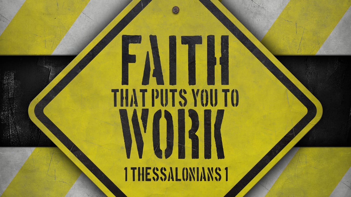 Faith That Puts You to Work