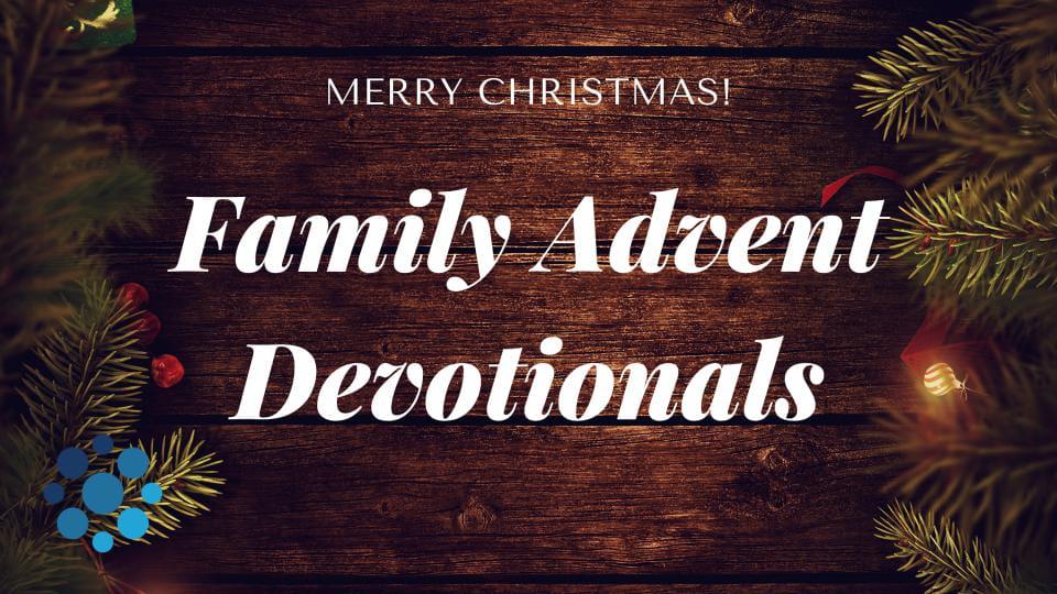 Family Advent Devotional - Day 15