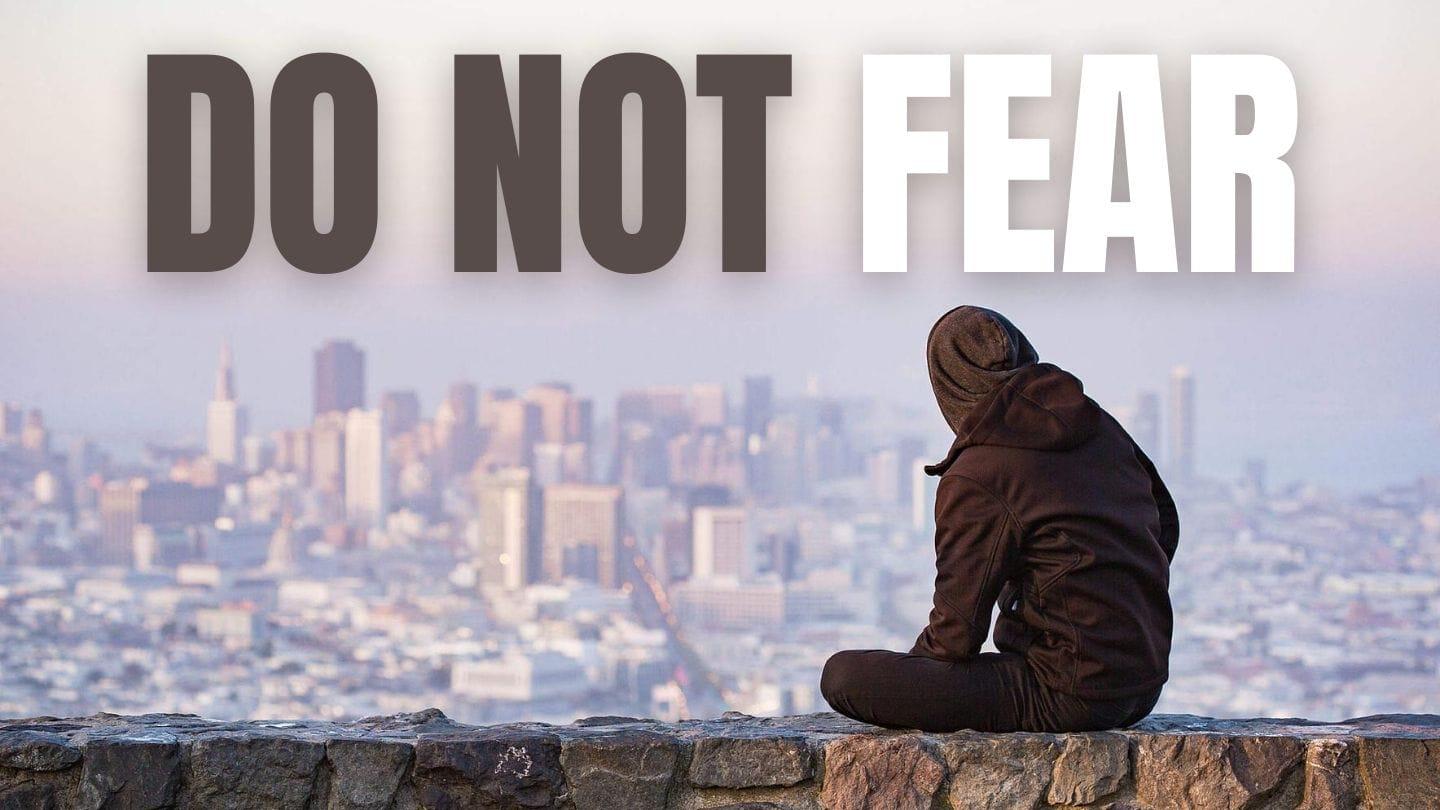 DO NOT FEAR :: One reason why you'll have enough