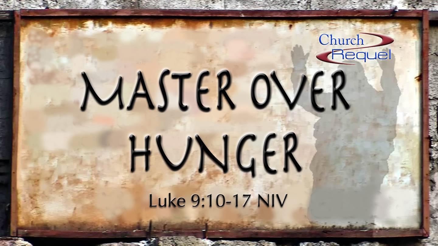 Master Over Hunger