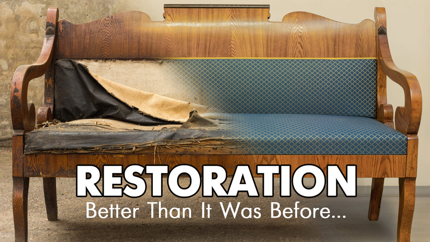 Restoration:  Restoring Relationships