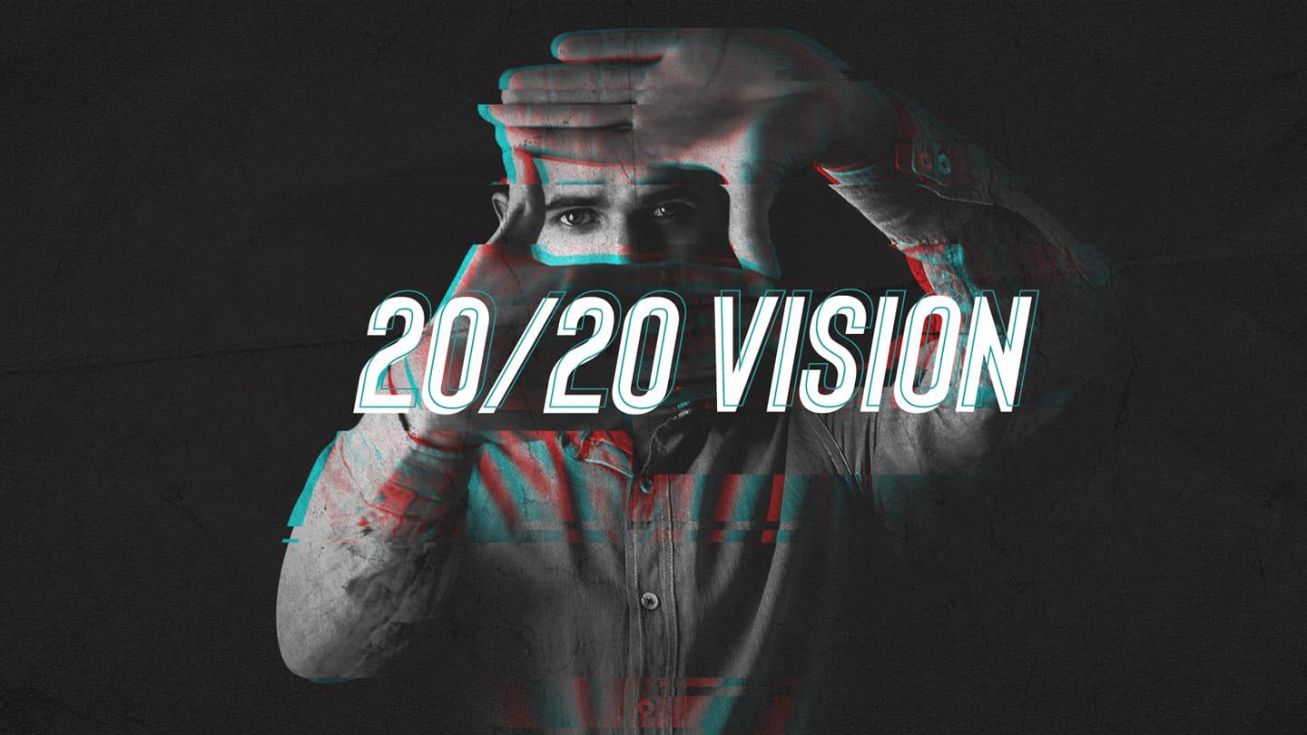 20/20 Vision | Mark Hoffman | January 25 & 26, 2020