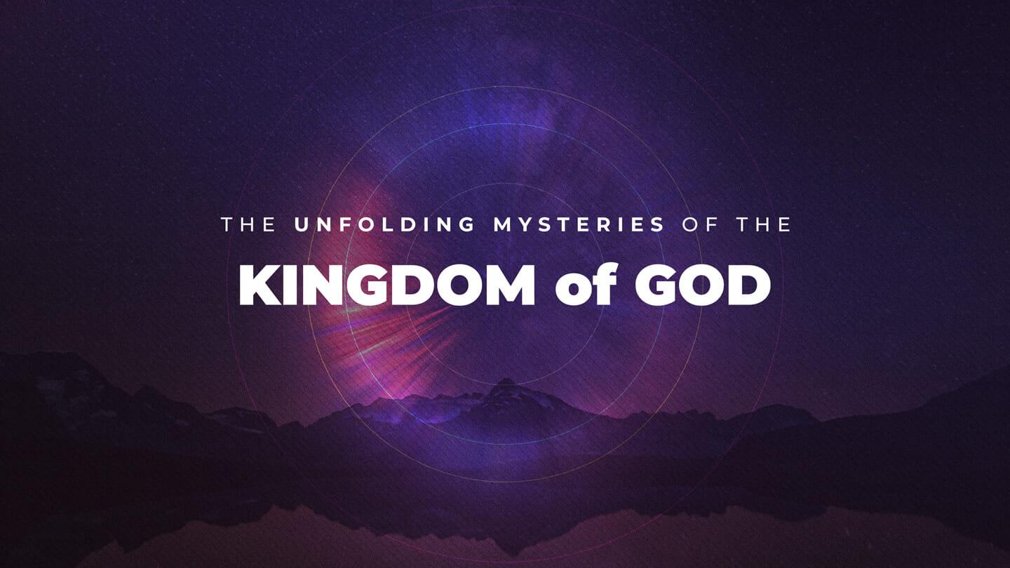 The Unfolding Mysteries of the Kingdom of God | Charles Simpson | November 7 & 8, 2020