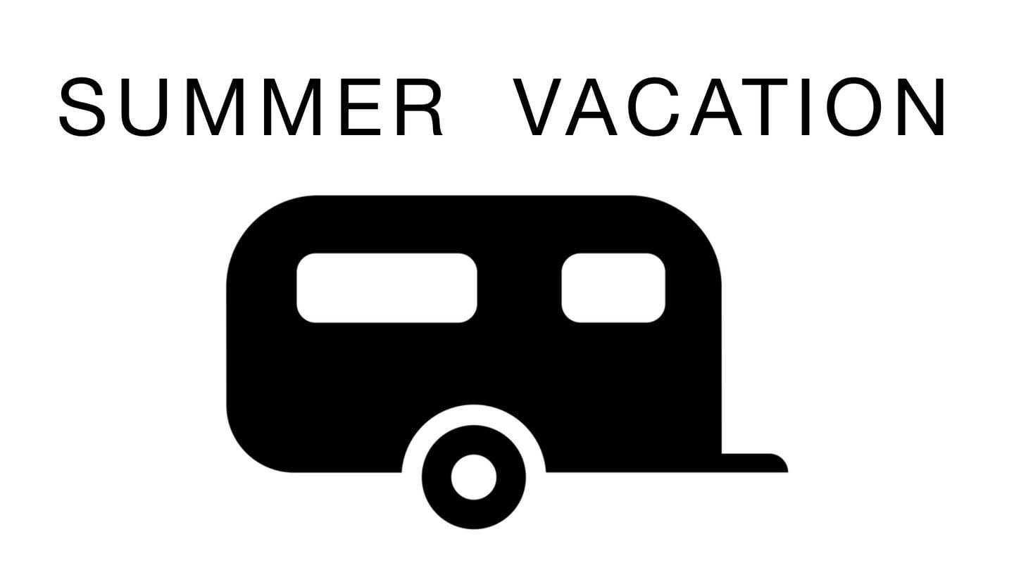 Summer Vacation (week 2)