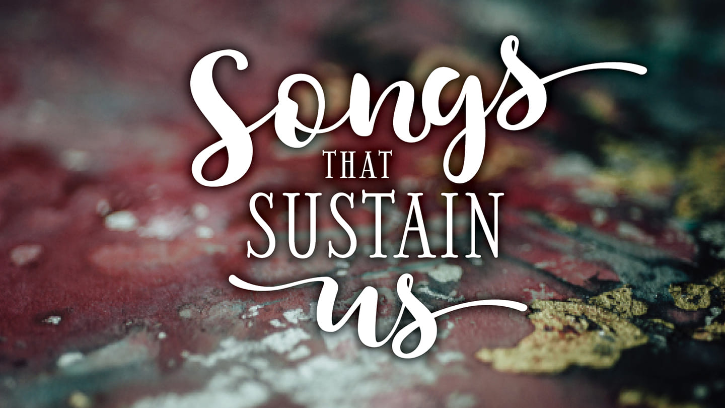 Songs That Sustain Us - November 27  |  Downtown