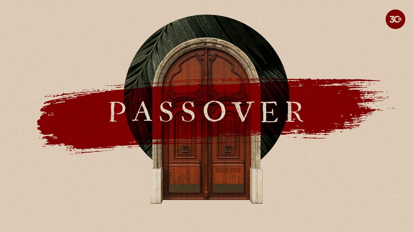 Passover Week 3