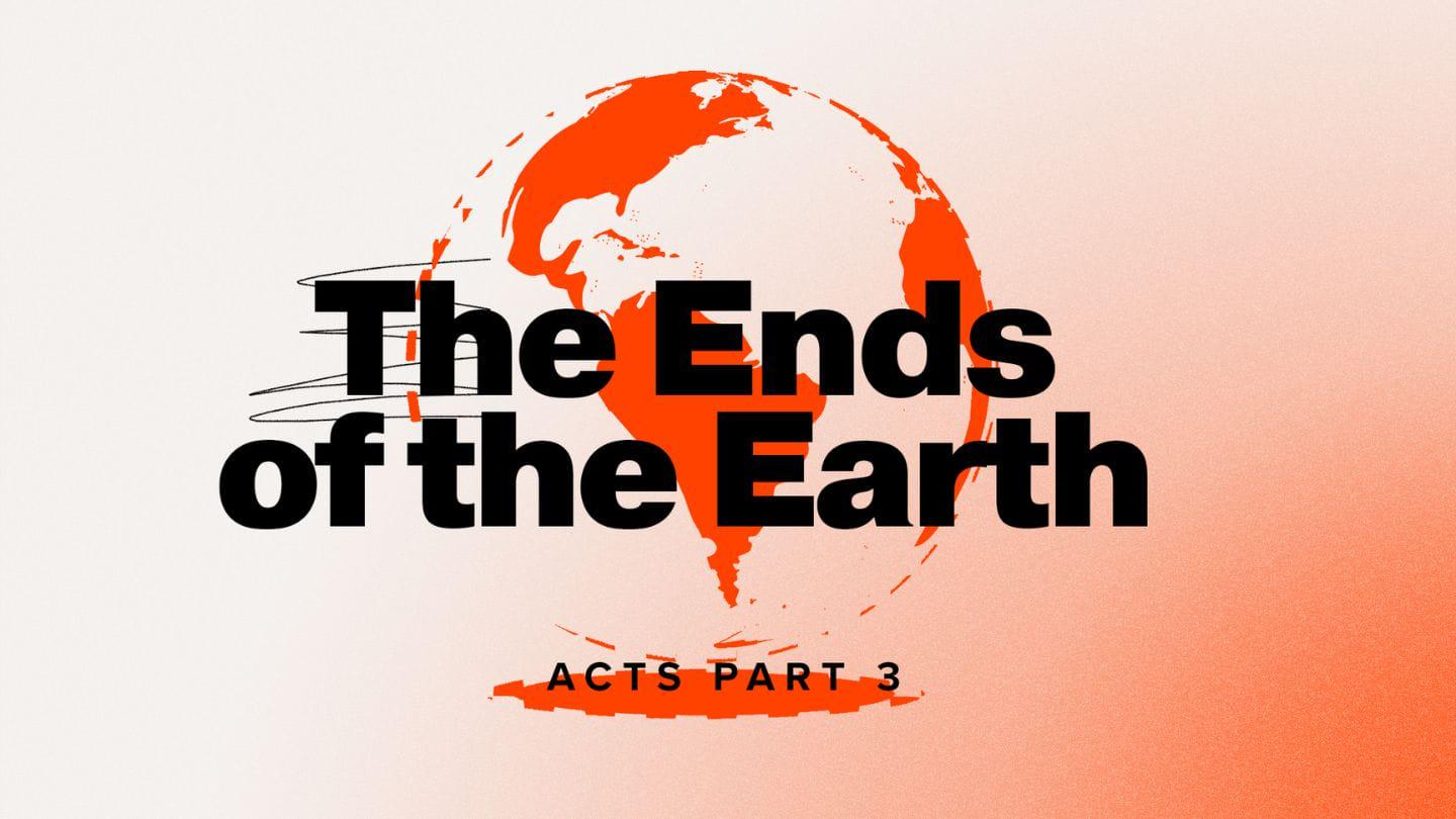 The Ends of the Earth (Week 17)