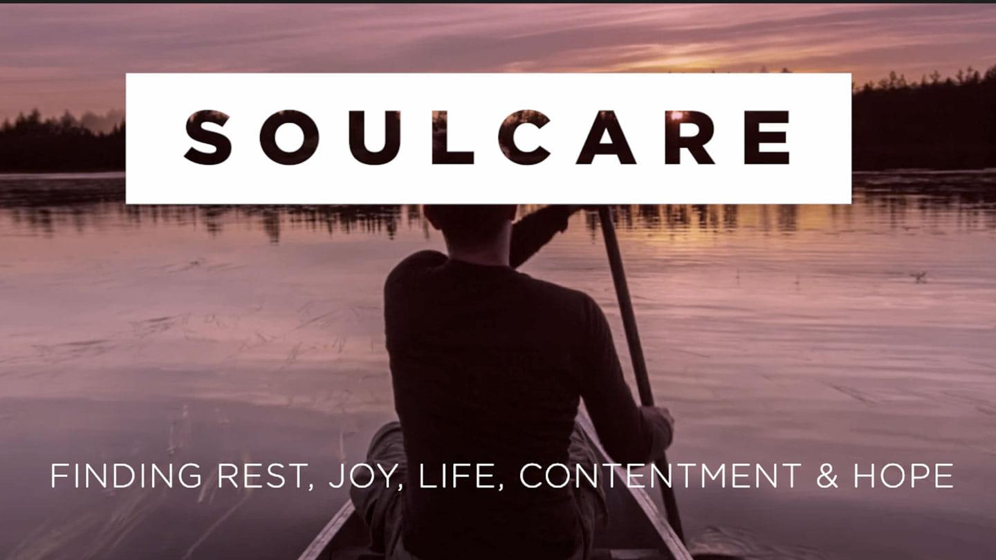 Soul Care | CONTENTMENT