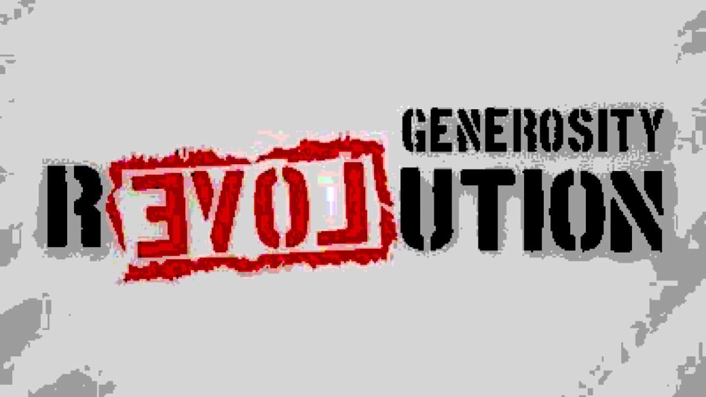 Generosity Revolution Week 1