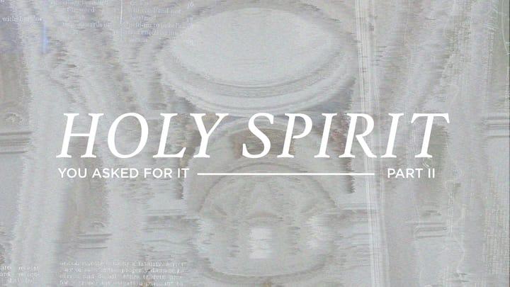 Holy Spirit - Daily Reading Plan: Day 25