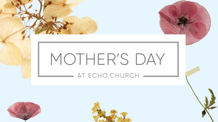 Restoring Your Broken Dreams | 🌺 Echo.Church Mother's Day 2023 🌺 | Mandy Santos