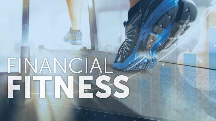 Financial Fitness 4.0 - BREAKING OUT OF THE DEBT TRAP