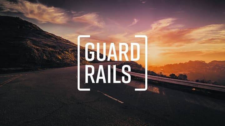 Guardrails - Part 4: Money Matters