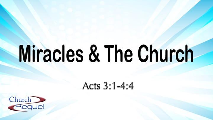 Miracles & The Church