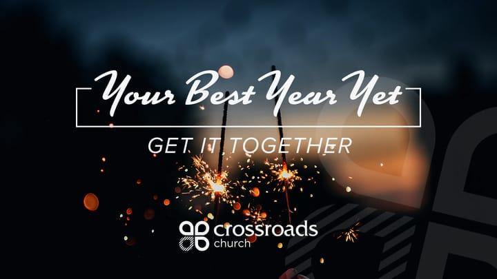 Your Best Year Yet - Get It Together