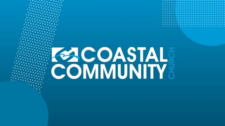 December 26 & 27 | Coastal Community Church