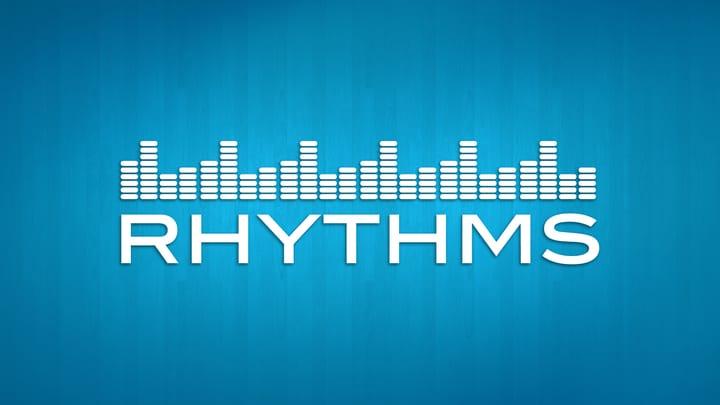 Rhythms Week 1