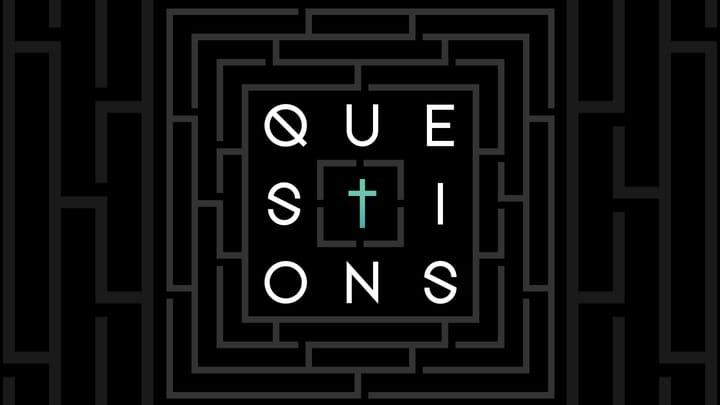 Questions Series Week 2 - A Biblical Worldview of Honor & Humility