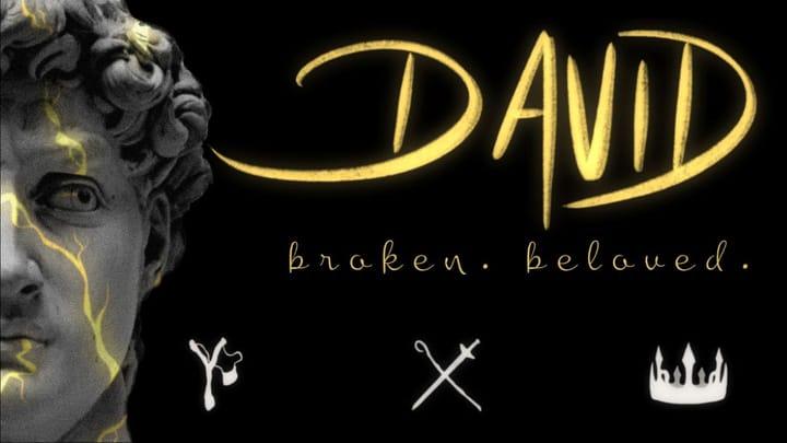 David: Broken & Beloved - Patrick Hall