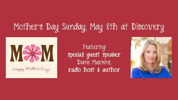 God Knows You’re More than a Mom - Diane Markins, Special Guest