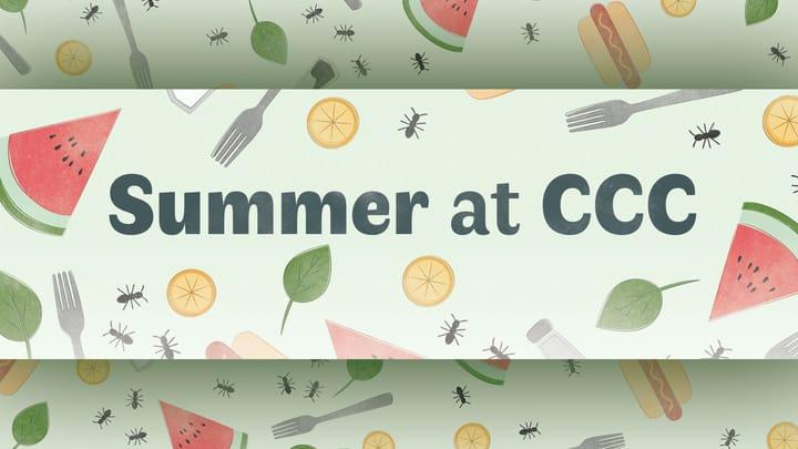 SUMMER AT CCC: This is CHURCH