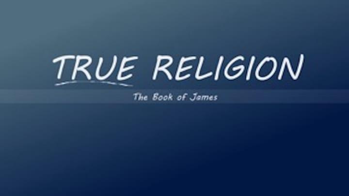 True Religion - Book of James