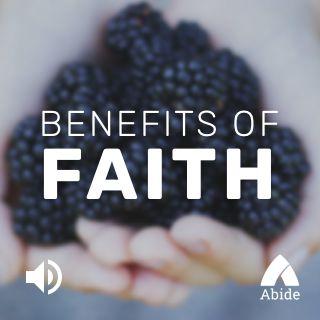 The Benefits Of Faith
