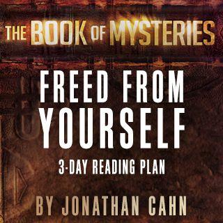 The Book Of Mysteries: Freed From Yourself