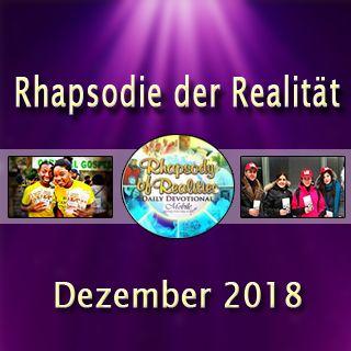 Rhapsodie der Realität (Dezember 2018)