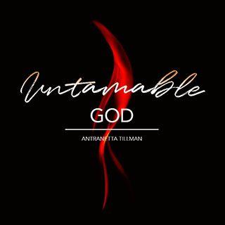 Untamable God 