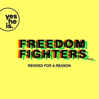 Freedom Fighters – Revived For A Reason