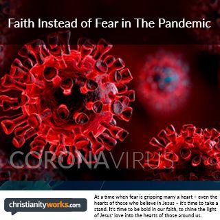 Credință în loc de teamă în timpul pandemiei